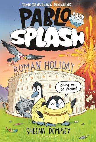 Roman Holiday (Pablo and Splash)