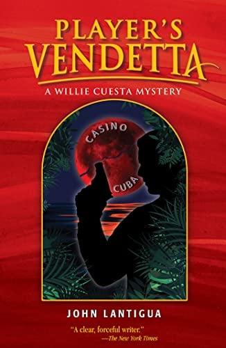 Player's Vendetta (Willie Cuesta Mysteries, Bk. 8)