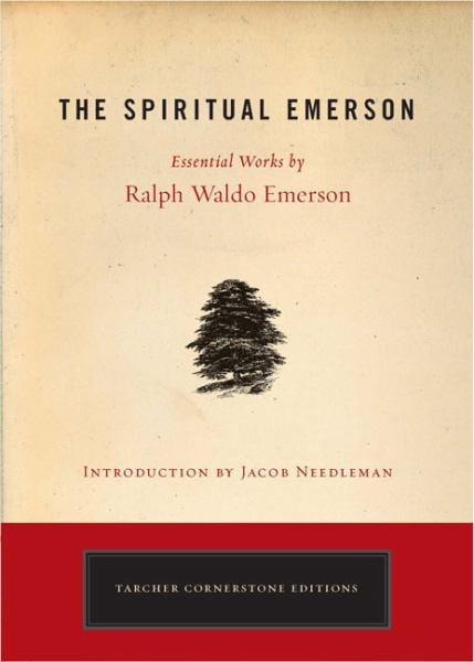 The Spiritual Emerson