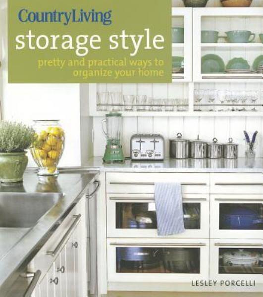 Storage Style (Country Living)