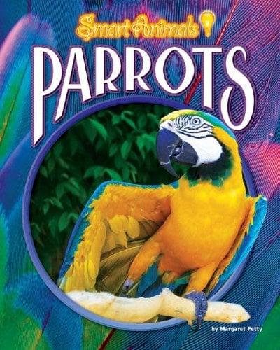 Parrots (Smart Animals)