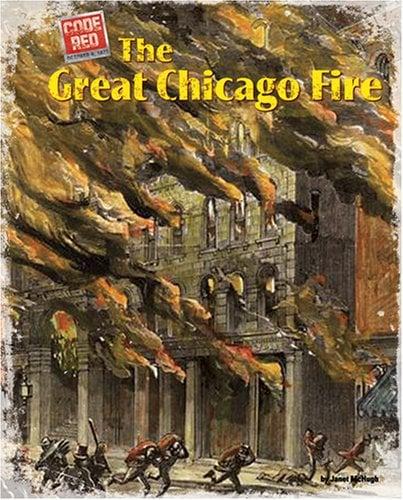The Great Chicago Fire (Code Red)