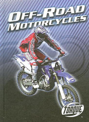 Off-Road Motorcycles (Torque, Motorcycles)