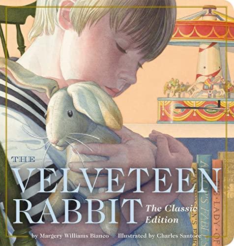 The Velveteen Rabbit Oversized Padded Board Book (The Classic Edition)