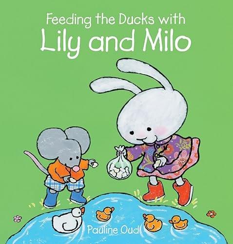 Feeding the Ducks With Lily and Milo (Lily and Milo, Bk. 11)