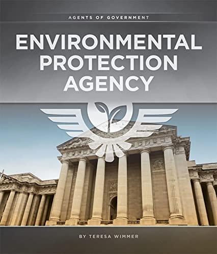 Environmental Protection Agency (Agents of Government)