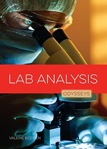Lab Analysis (Odysseys in Crime Scene Science)