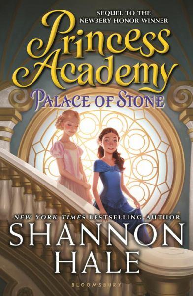 Palace of Stone (Princess Academy, Bk. 2)
