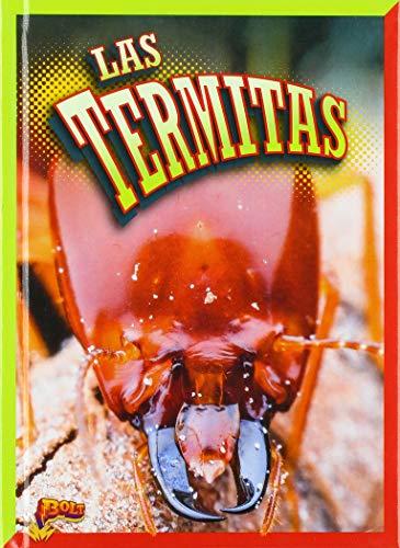 Las Termitas (Criaturas Rastreras)