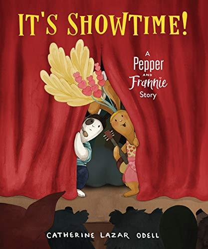 It's Showtime! (A Pepper and Frannie Story)