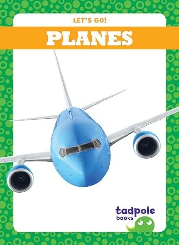 Planes (Tadpole Books, Let's Go!)