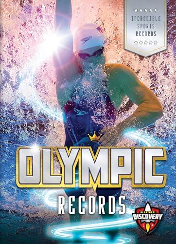 Olympic Records (Incredible Sports Records)