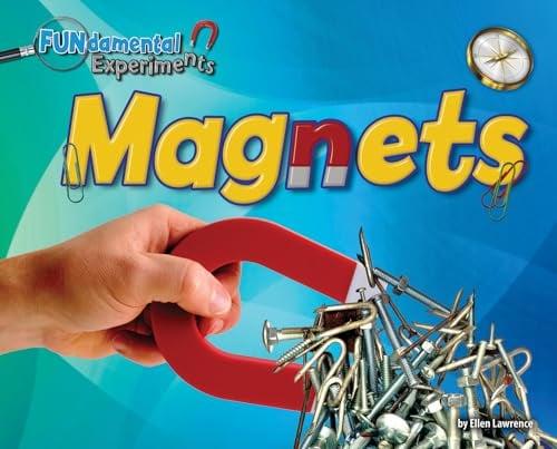 Magnets (FUNdamental Experiments)