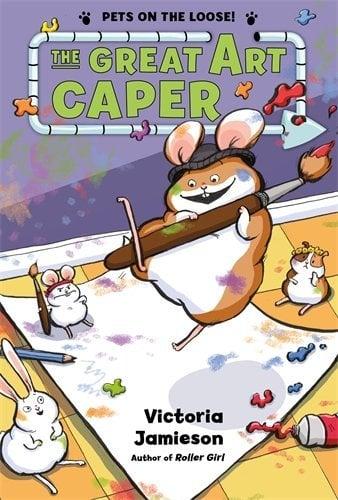The Great Art Caper (Pets on the Loose!, Bk. 2)