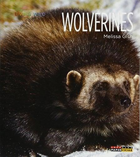 Wolverines (Living Wild)