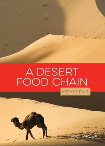A Desert Food Chain (Odysseys in Nature)
