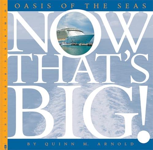 Oasis of the Seas (Now That's Big!)