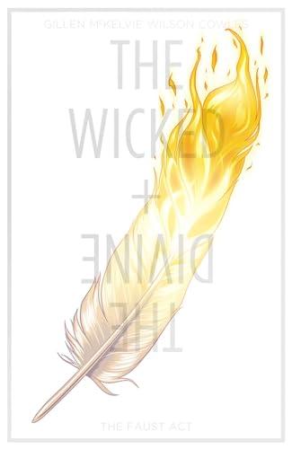 The Faust Act (The Wicked + The Divine, Volume 1)