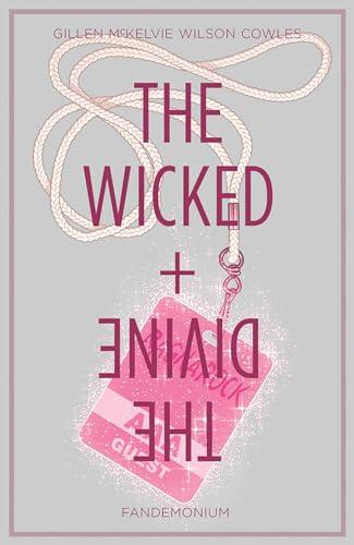 Fandemonium (The Wicked + The Divine, Volume 2)