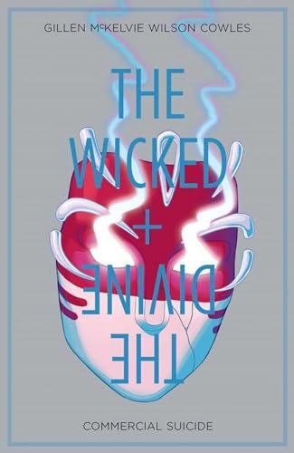 commercial Suicide (The Wicked + The Divine, Volume 3)
