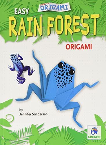 Easy Rain Forest Origami (A World of Origami)