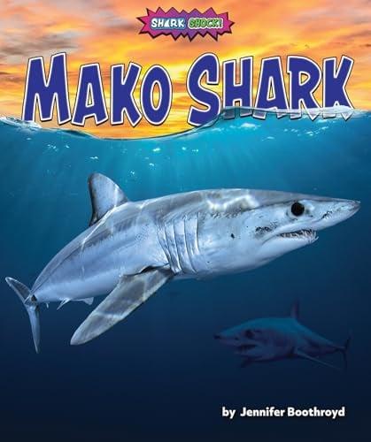 Mako Shark (Shark Shock!)