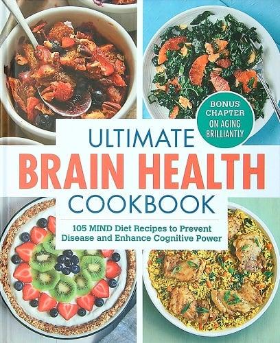 Ultimate Brain Health Cookbook