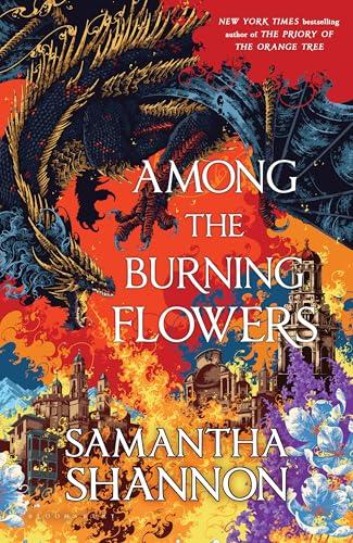 Among the Burning Flowers (The Roots of Chaos)