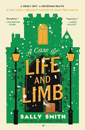 A Case of Life and Limb (The Trials of Gabriel Ward, Bk. 2)
