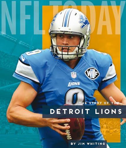 The Story of the Detroit Lions (NFL Today)