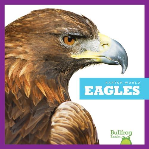 Eagles (Raptor World)