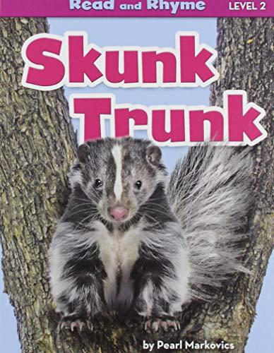 Skunk Trunk (Read and Rhyme, Level 2)