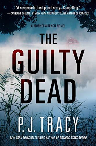 The Guilty Dead (Monkeewrench, Volume 9)