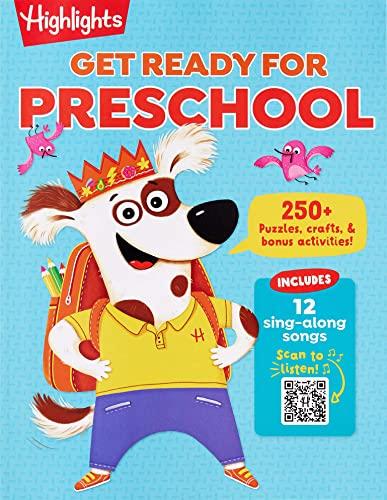 Get Ready for Preschool: 250+ Puzzles, Crafts, and Bonus Activities!