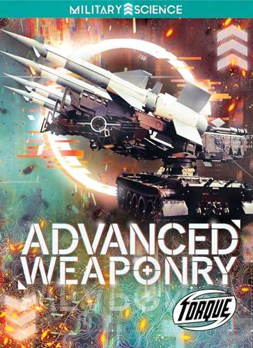 Advanced Weaponry (Military Science)