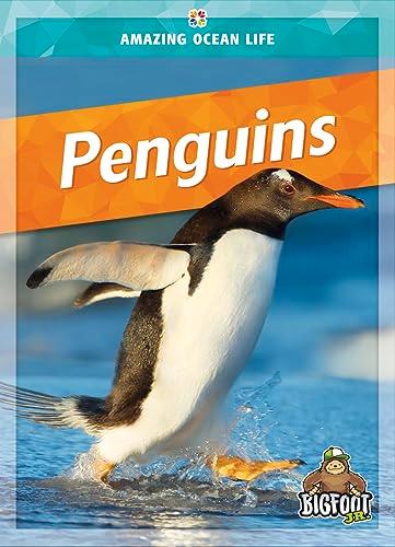 Penguins (Amazing Ocean Life)
