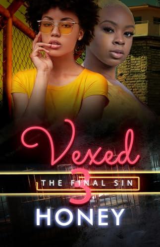 The Final Sin (Vexed, Bk. 3)