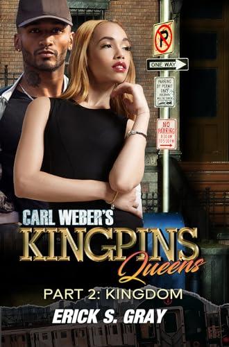 The Kingdom (Carl Weber's Kingpins: Queens, Bk. 2)