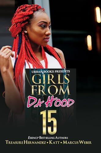 Girls From Da Hood (Bk. 15)