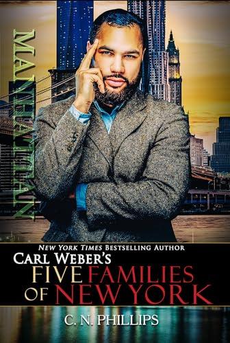 Manhattan (Carl Weber's Five Families of New York, Bk. 5)