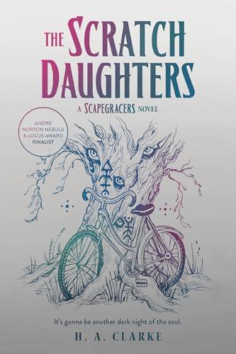 The Scratch Daughters (Scapegracers, Bk. 2)
