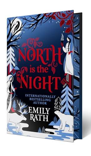 North Is the Night (The Tuonela Duet, Bk. 1, Deluxe Edition)