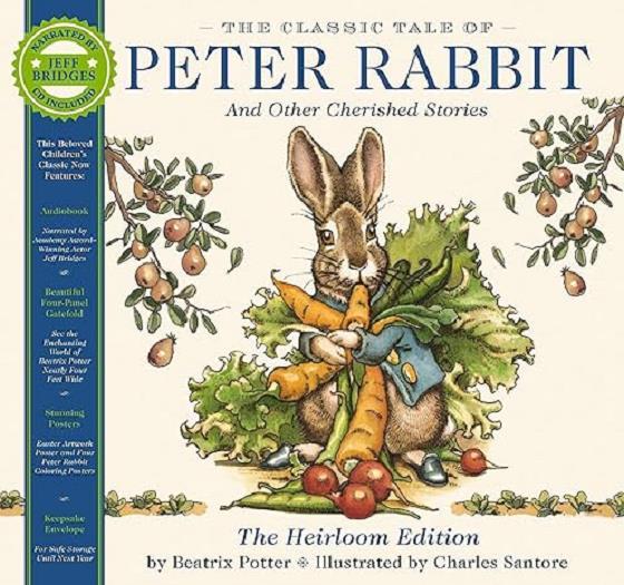 The Classic Tale of Peter Rabbit and Other Cherished Stories (The Heirloom Edition)