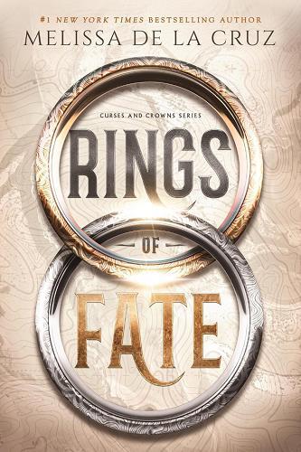 Rings of Fate (Curses and Crowns, Bk. 1)