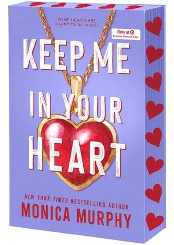 Keep Me in Your Heart (Lancaster Preparatory School, Bk. 2) (Target Edition)