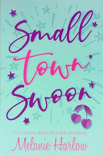 Small Town Swoon (Cherry Tree Harbor, Bk. 4)