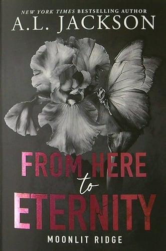 From Here to Eternity (Moonlit Ridge, Bk. 1)