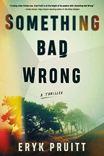 Something Bad Wrong (Jess Keeler Thrillers, Bk. 1)