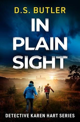 In Plain Sight (Detective Karen Hart, Bk. 10)