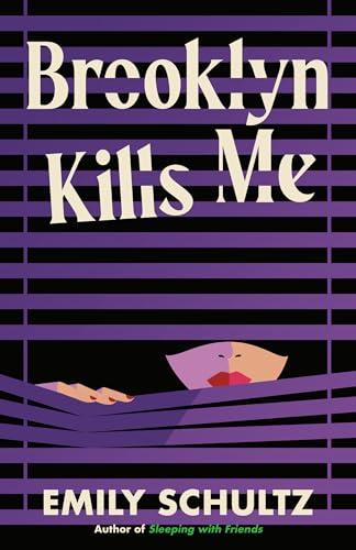 Brooklyn Kills Me (Friends and Enemies, Bk. 2)